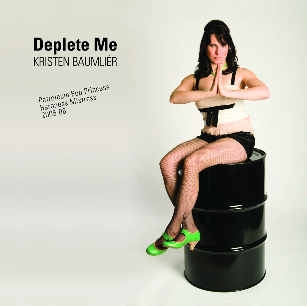 Kristen Baumlier - Deplete Me